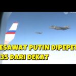 DETIK DETIK PESAWAT PRESIDEN PUTIN DI KAWAL JET TEMPUR F 35 AMERIKA